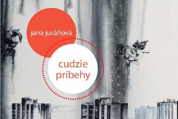 Jana Juráňová: Cudzie príbehy, ASPEKT, 2016