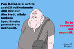 Karikatúra dňa: Za zásluhy o právny štát 31. júla