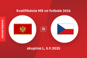 Čierna Hora - Česko: ONLINE prenos zo zápasu kvalifikácie MS 2026