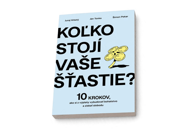 Koľko stojí vaše šťastie? (Ján Tonka, Juraj Hrbatý, Šimon Pekar). (zdroj: Tatran)