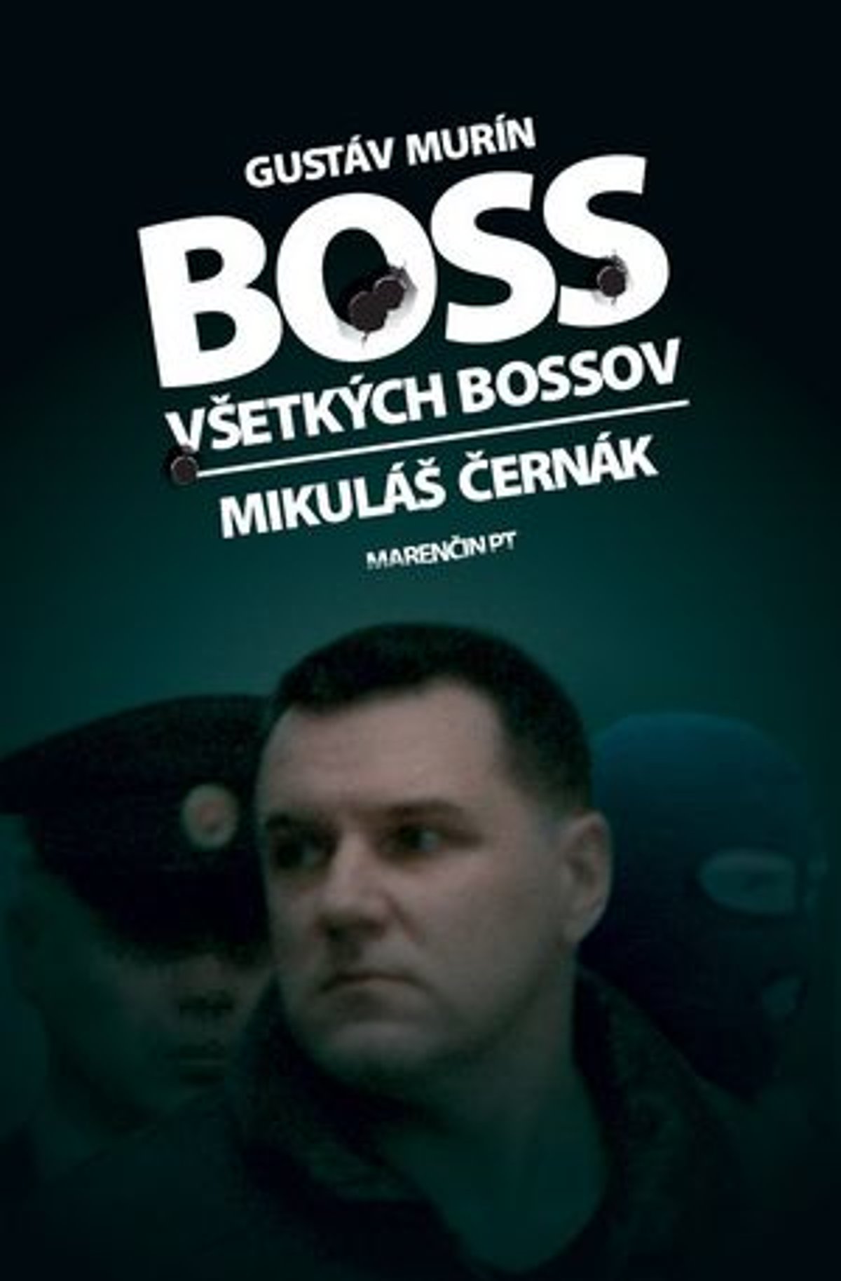 Boss všetkých bossov - Mikuláš Černák (1. časť) - www.sme.sk