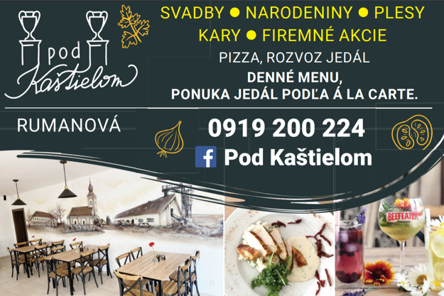 Reštaurácia Pod kaštieľom v Rumanovej ponúka široké spektrum možností.