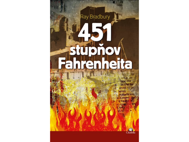 451 stupňov Fahrenheita (Ray Bradburry). (zdroj: Citadella)